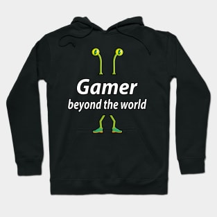 Gamer beyond the world Hoodie